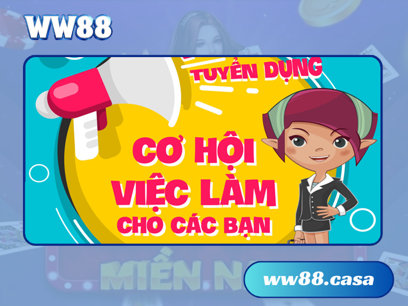 Tuyển dụng WW88