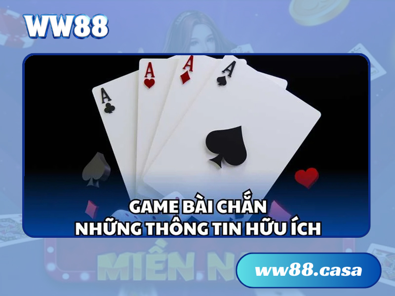 Bài chắn WW88