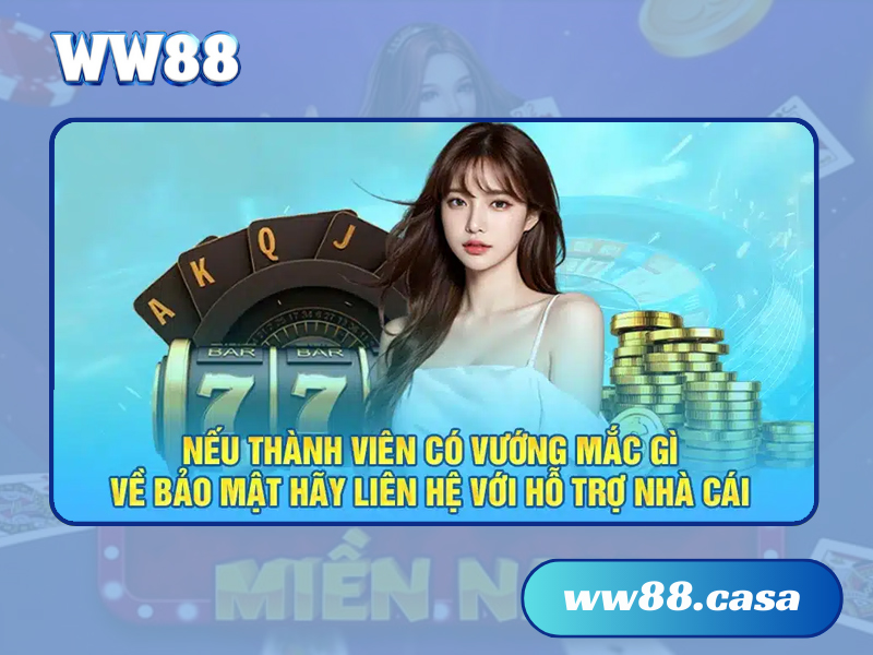 Chính sách bảo mật của WW88