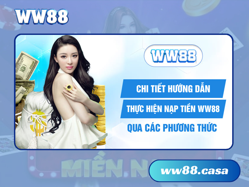 Nạp tiền tại WW88