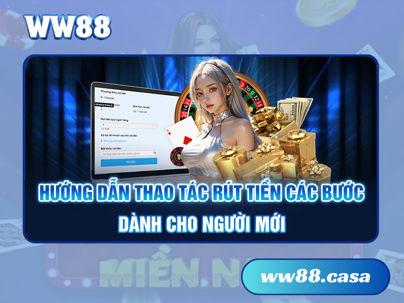 Rút tiền WW88