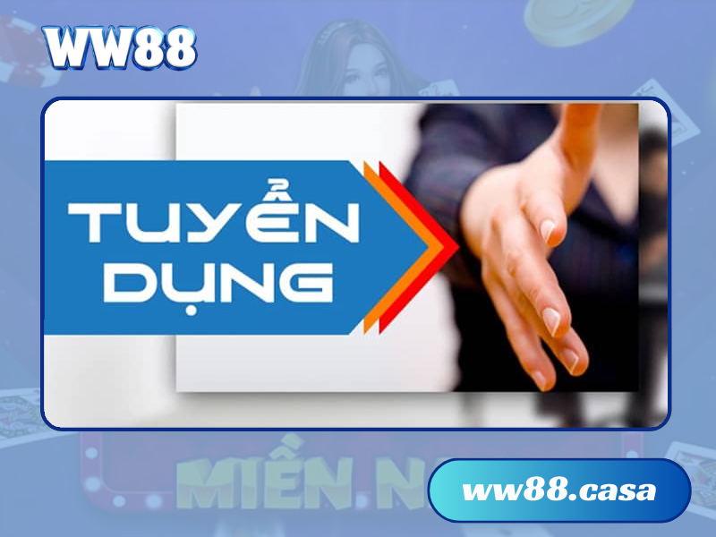 Tuyển dụng WW88